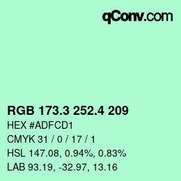 カラーコード: RGB 173.3 252.4 209 | qconv.com