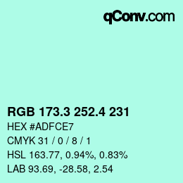 カラーコード: RGB 173.3 252.4 231 | qconv.com