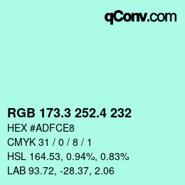 カラーコード: RGB 173.3 252.4 232 | qconv.com