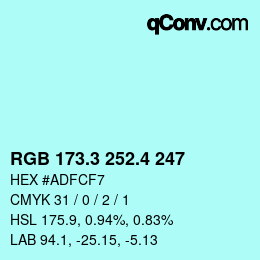 カラーコード: RGB 173.3 252.4 247 | qconv.com