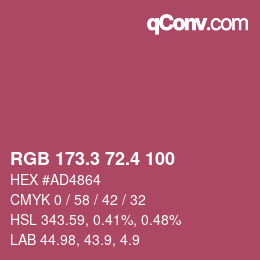 カラーコード: RGB 173.3 72.4 100 | qconv.com