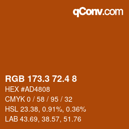 カラーコード: RGB 173.3 72.4 8 | qconv.com