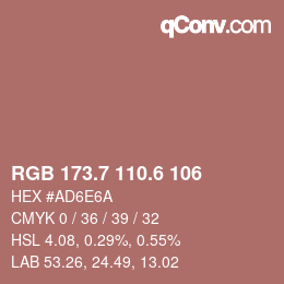 カラーコード: RGB 173.7 110.6 106 | qconv.com