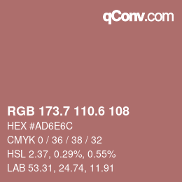 カラーコード: RGB 173.7 110.6 108 | qconv.com