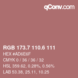 カラーコード: RGB 173.7 110.6 111 | qconv.com