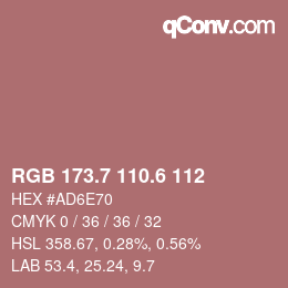 カラーコード: RGB 173.7 110.6 112 | qconv.com