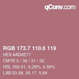 カラーコード: RGB 173.7 110.6 119 | qconv.com