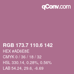 カラーコード: RGB 173.7 110.6 142 | qconv.com