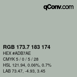 カラーコード: RGB 173.7 183 174 | qconv.com