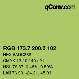 カラーコード: RGB 173.7 200.6 102 | qconv.com