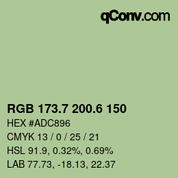 カラーコード: RGB 173.7 200.6 150 | qconv.com