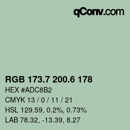 カラーコード: RGB 173.7 200.6 178 | qconv.com
