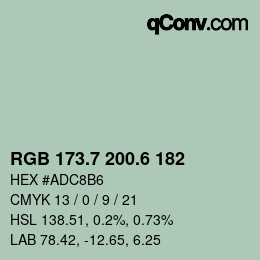 カラーコード: RGB 173.7 200.6 182 | qconv.com