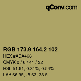 カラーコード: RGB 173.9 164.2 102 | qconv.com