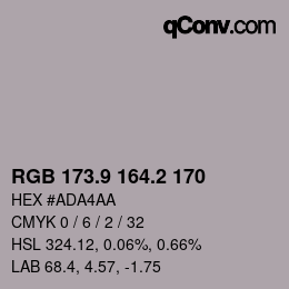 カラーコード: RGB 173.9 164.2 170 | qconv.com