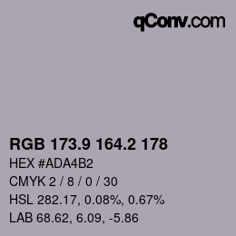 カラーコード: RGB 173.9 164.2 178 | qconv.com