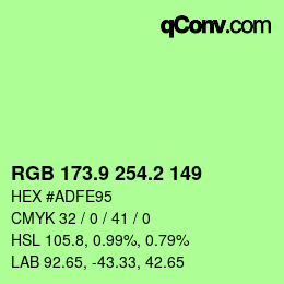 カラーコード: RGB 173.9 254.2 149 | qconv.com