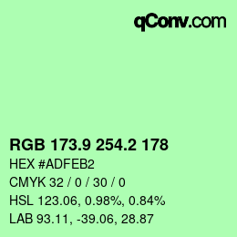 カラーコード: RGB 173.9 254.2 178 | qconv.com