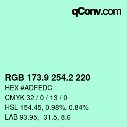 カラーコード: RGB 173.9 254.2 220 | qconv.com