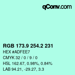 カラーコード: RGB 173.9 254.2 231 | qconv.com