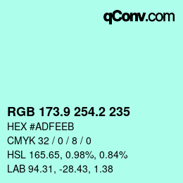 カラーコード: RGB 173.9 254.2 235 | qconv.com