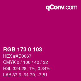 カラーコード: RGB 173 0 103 | qconv.com