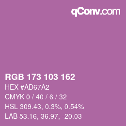 Color code: RGB 173 103 162 | qconv.com