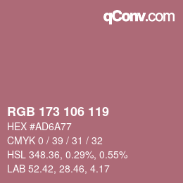 カラーコード: RGB 173 106 119 | qconv.com