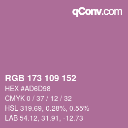 Color code: RGB 173 109 152 | qconv.com