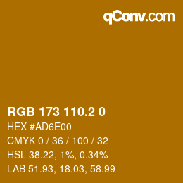 カラーコード: RGB 173 110.2 0 | qconv.com