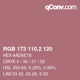 カラーコード: RGB 173 110.2 120 | qconv.com