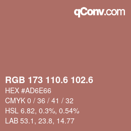 カラーコード: RGB 173 110.6 102.6 | qconv.com