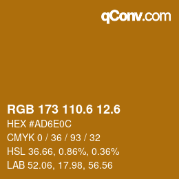 カラーコード: RGB 173 110.6 12.6 | qconv.com