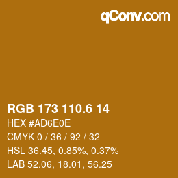 カラーコード: RGB 173 110.6 14 | qconv.com