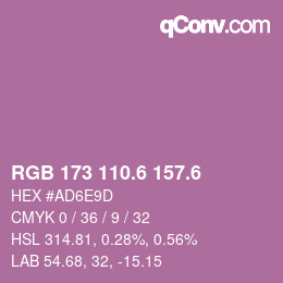 カラーコード: RGB 173 110.6 157.6 | qconv.com