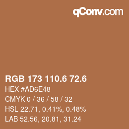 カラーコード: RGB 173 110.6 72.6 | qconv.com