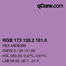 カラーコード: RGB 173 128.2 181.6 | qconv.com