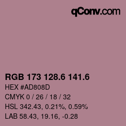 カラーコード: RGB 173 128.6 141.6 | qconv.com