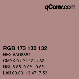 Color code: RGB 173 136 132 | qconv.com