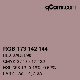 Color code: RGB 173 142 144 | qconv.com