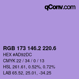 カラーコード: RGB 173 146.2 220.6 | qconv.com