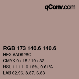 カラーコード: RGB 173 146.6 140.6 | qconv.com