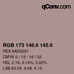 カラーコード: RGB 173 146.6 145.6 | qconv.com