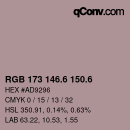カラーコード: RGB 173 146.6 150.6 | qconv.com