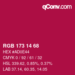カラーコード: RGB 173 14 68 | qconv.com