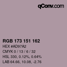 Color code: RGB 173 151 162 | qconv.com