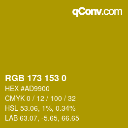 Color code: RGB 173 153 0 | qconv.com