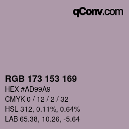 Color code: RGB 173 153 169 | qconv.com