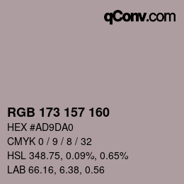 Color code: RGB 173 157 160 | qconv.com
