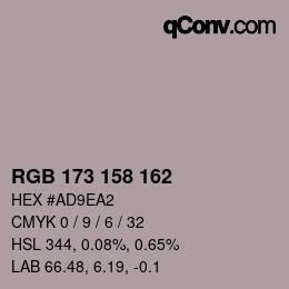 カラーコード: RGB 173 158 162 | qconv.com